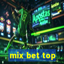 mix bet top